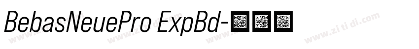 BebasNeuePro ExpBd字体转换